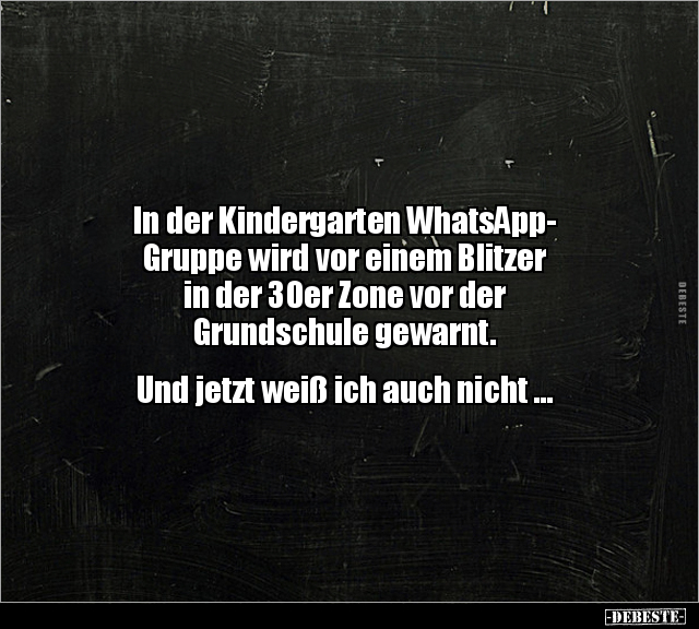In der Kindergarten WhatsApp-Gruppe wird vor einem Blitzer.. - Lustige Bilder | DEBESTE.de