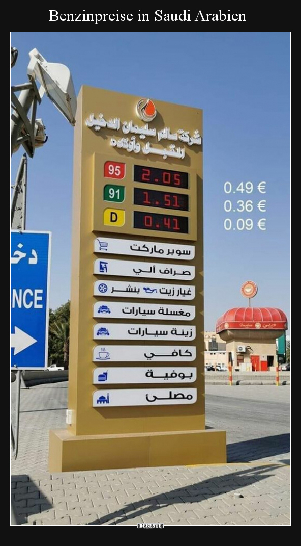 Benzinpreise in Saudi Arabien.. - Lustige Bilder | DEBESTE.de