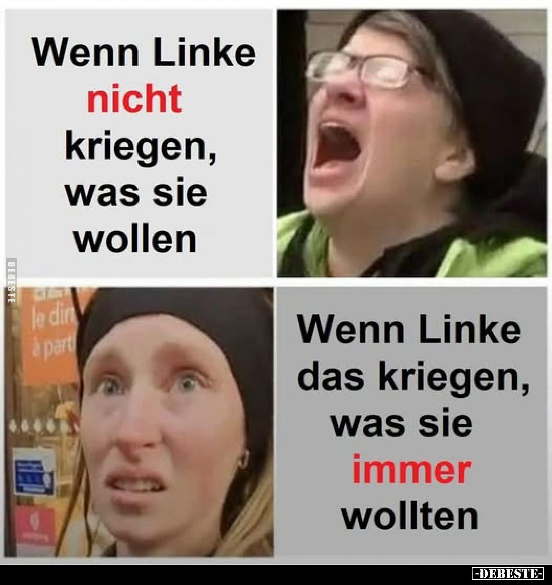 Wenn Linke nicht kriegen, was sie wollen
-
Wenn Linke das kriegen, was sie immer wollten