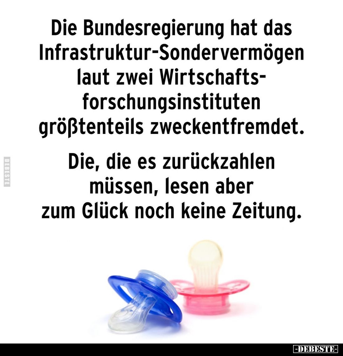 Die Bundesregierung hat das Infrastruktur-Sondervermögen.. - Lustige Bilder | DEBESTE.de