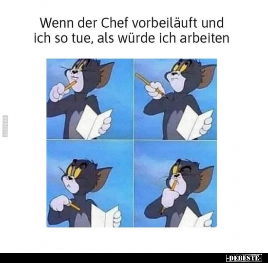 Wenn der Chef vorbeiläuft und ich so tue, als würde ich arbeiten