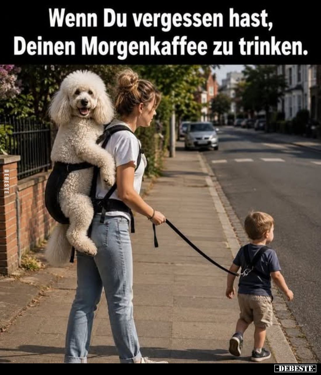 Wenn Du vergessen hast,
Deinen Morgenkaffee zu trinken.