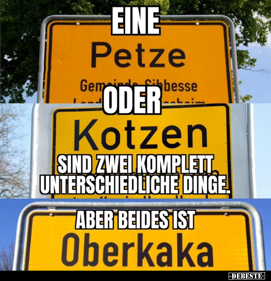 Eine Petze oder Kotzen sind zwei komplett unterschiedliche.. - Lustige Bilder | DEBESTE.de