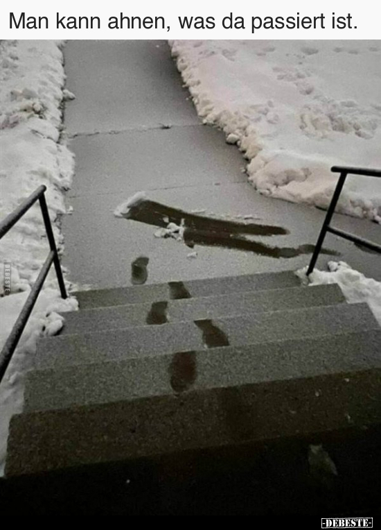 Man kann ahnen, was da passiert ist...