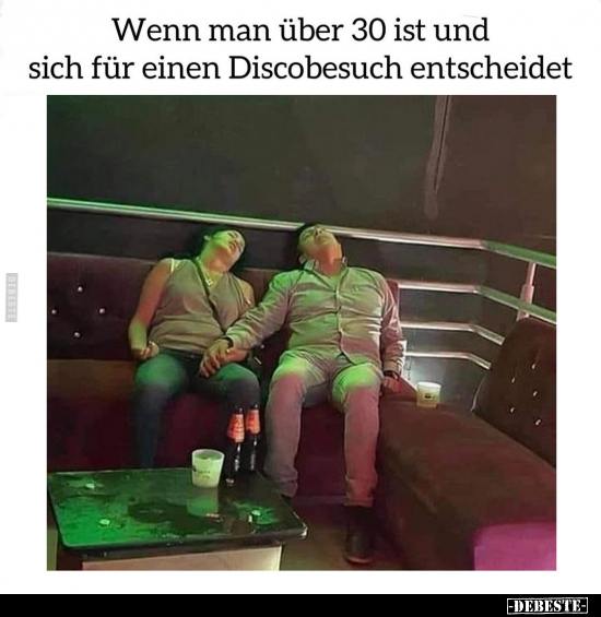 Wenn man über 30 ist... - Lustige Bilder | DEBESTE.de