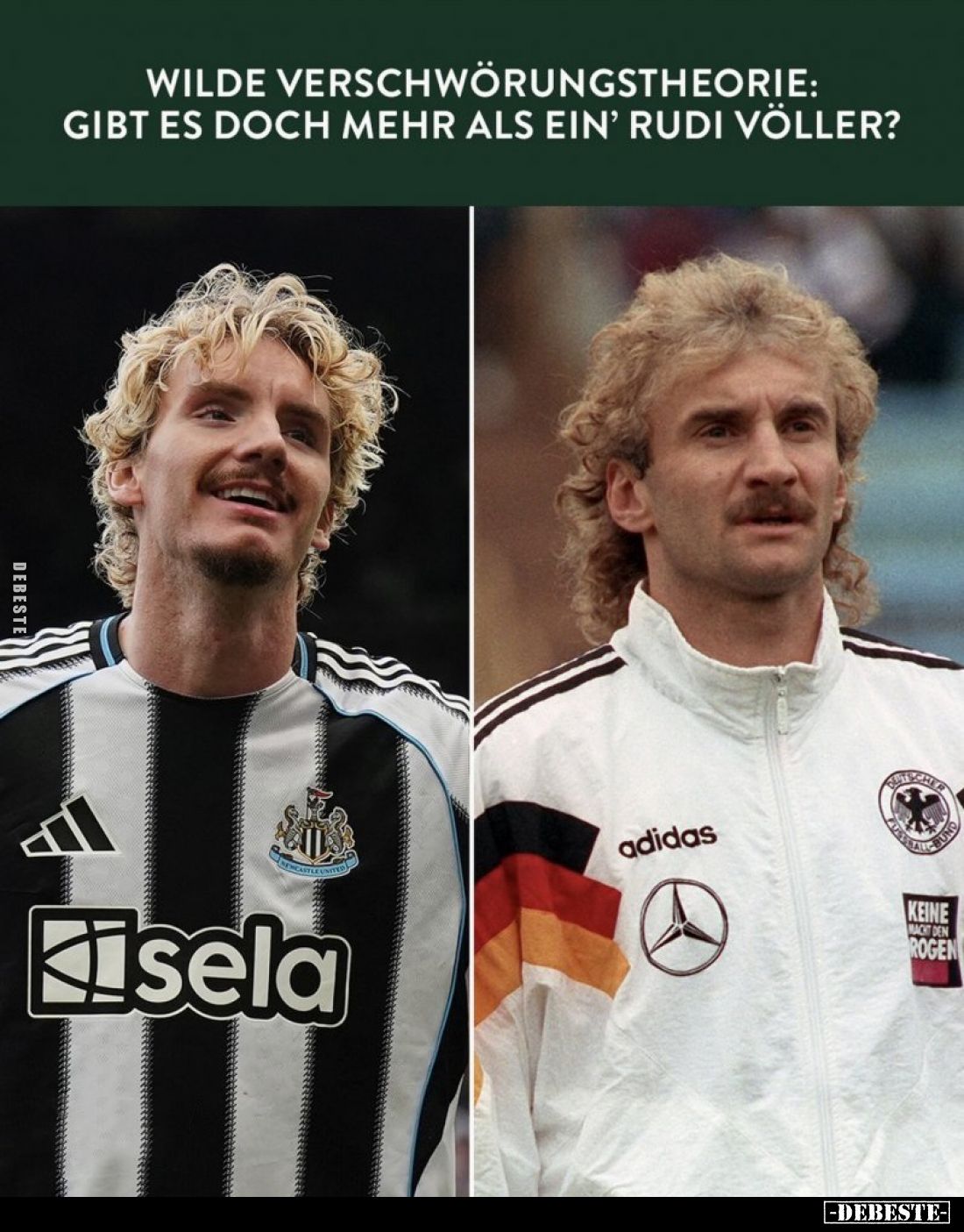 Wilde Verschwörungstheorie: Gibt es doch mehr als ein' Rudi Völler?