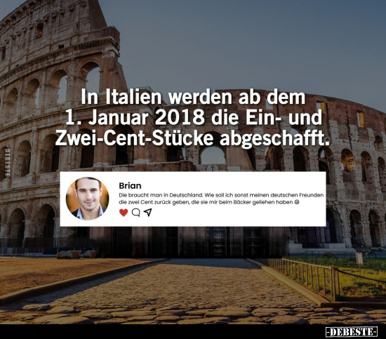 In Italien werden ab dem 1. Januar 2018 die Ein- und.. - Lustige Bilder | DEBESTE.de
