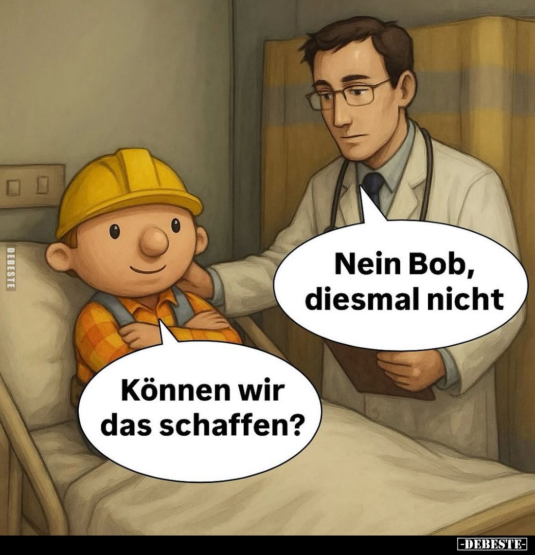 Können wir das schaffen?
-
Nein Bob, diesmal nicht