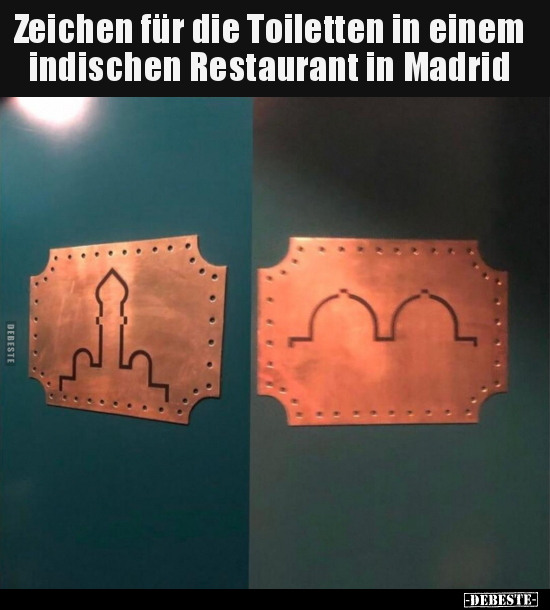 Zeichen für die Toiletten in einem indischen Restaurant in.. - Lustige Bilder | DEBESTE.de