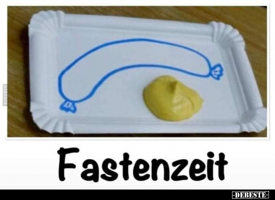 Fastenzeit.. - Lustige Bilder | DEBESTE.de
