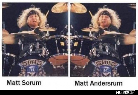 Matt Sorum / Matt Andersrum..