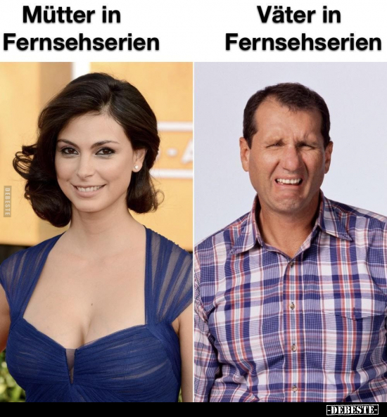 Mütter in Fernsehserien vs. Väter in Fernsehserien.. - Lustige Bilder | DEBESTE.de