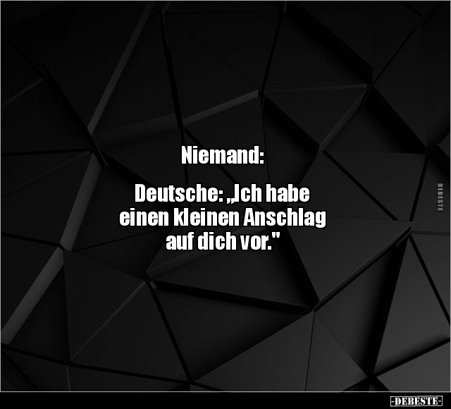 Niemand.. - Lustige Bilder | DEBESTE.de