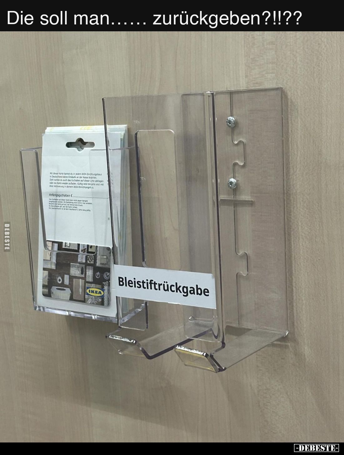 Die soll man…… zurückgeben?!!??.. - Lustige Bilder | DEBESTE.de