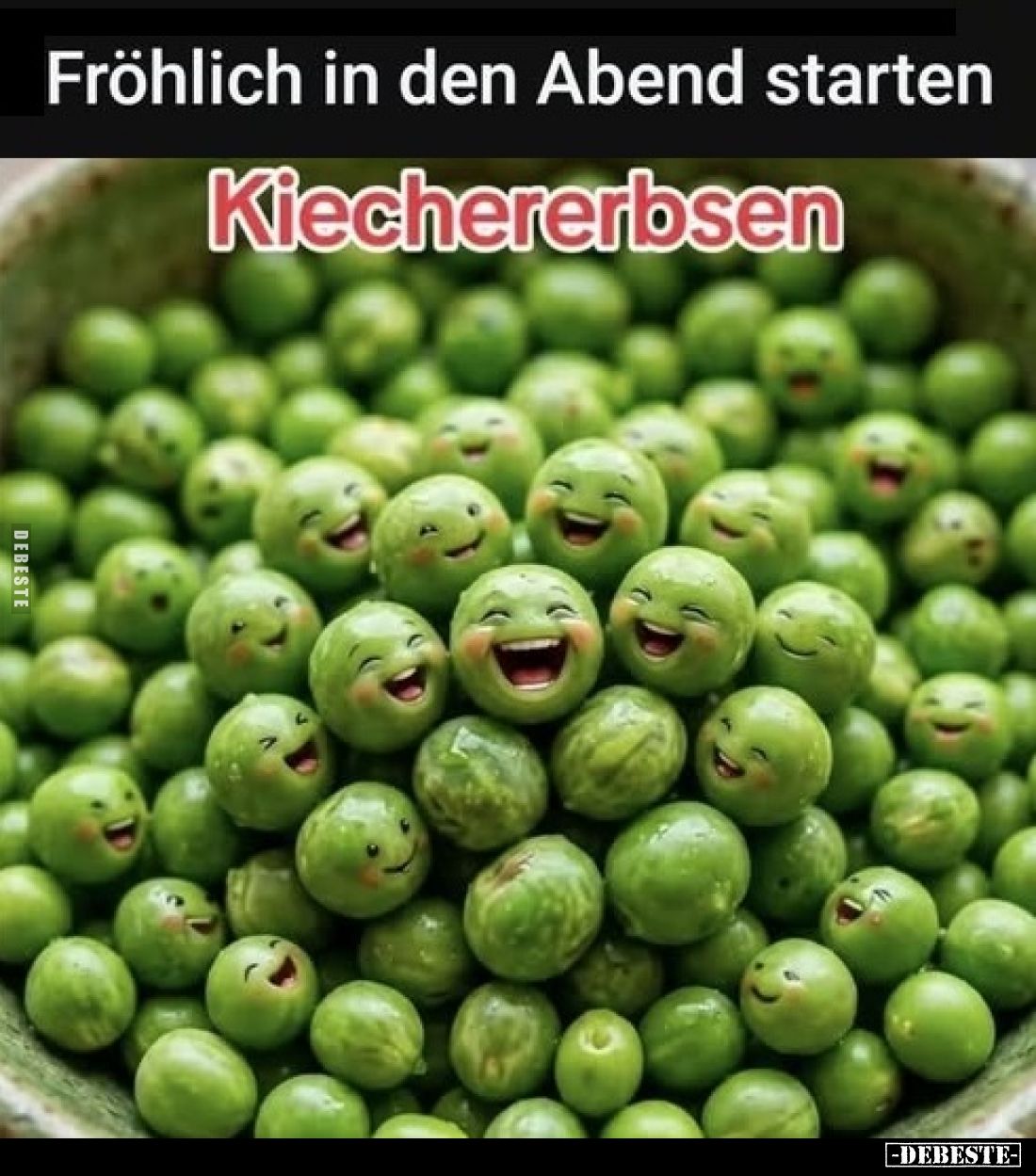 Fröhlich in den Abend starten.
Kiechererbsen.