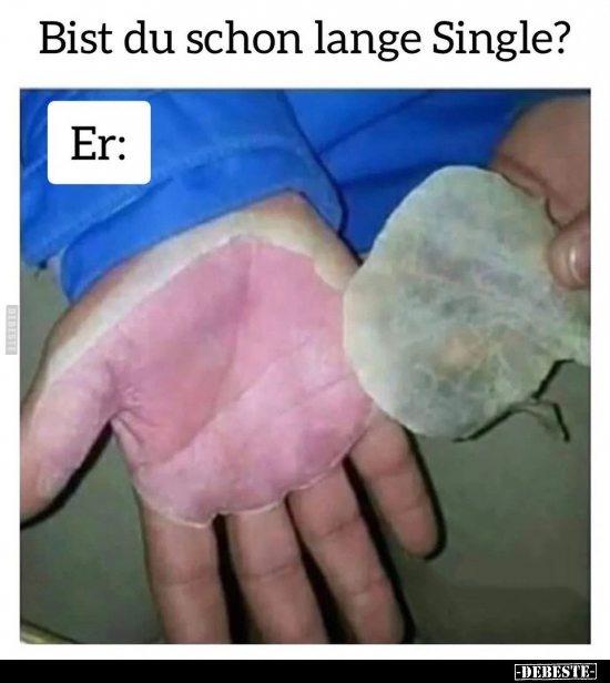 Bist du schon lange Single?.. - Lustige Bilder | DEBESTE.de