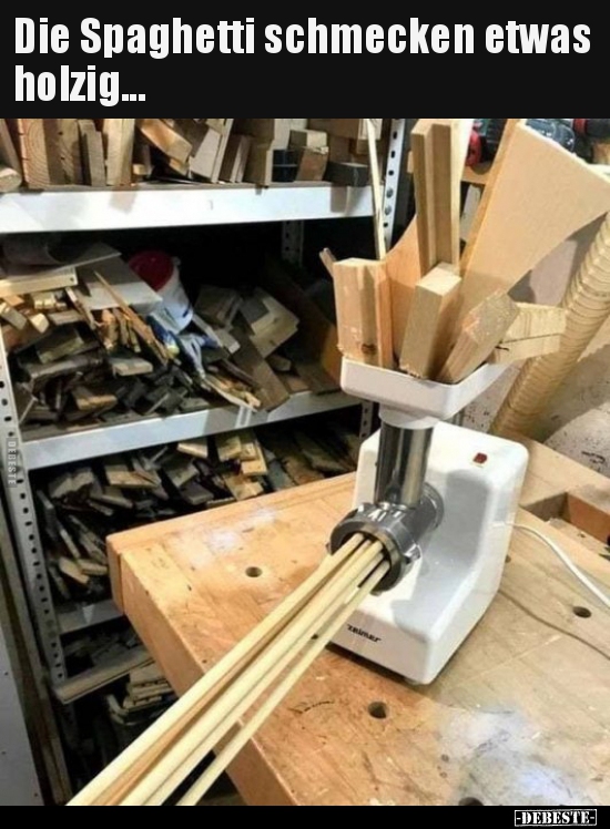 Die Spaghetti schmecken etwas holzig...