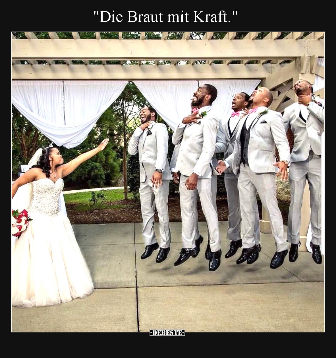 "Die Braut mit Kraft.".. - Lustige Bilder | DEBESTE.de
