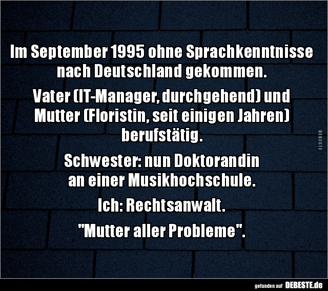 Im September 1995 ohne Sprachkenntnisse nach Deutschland.. - Lustige Bilder | DEBESTE.de