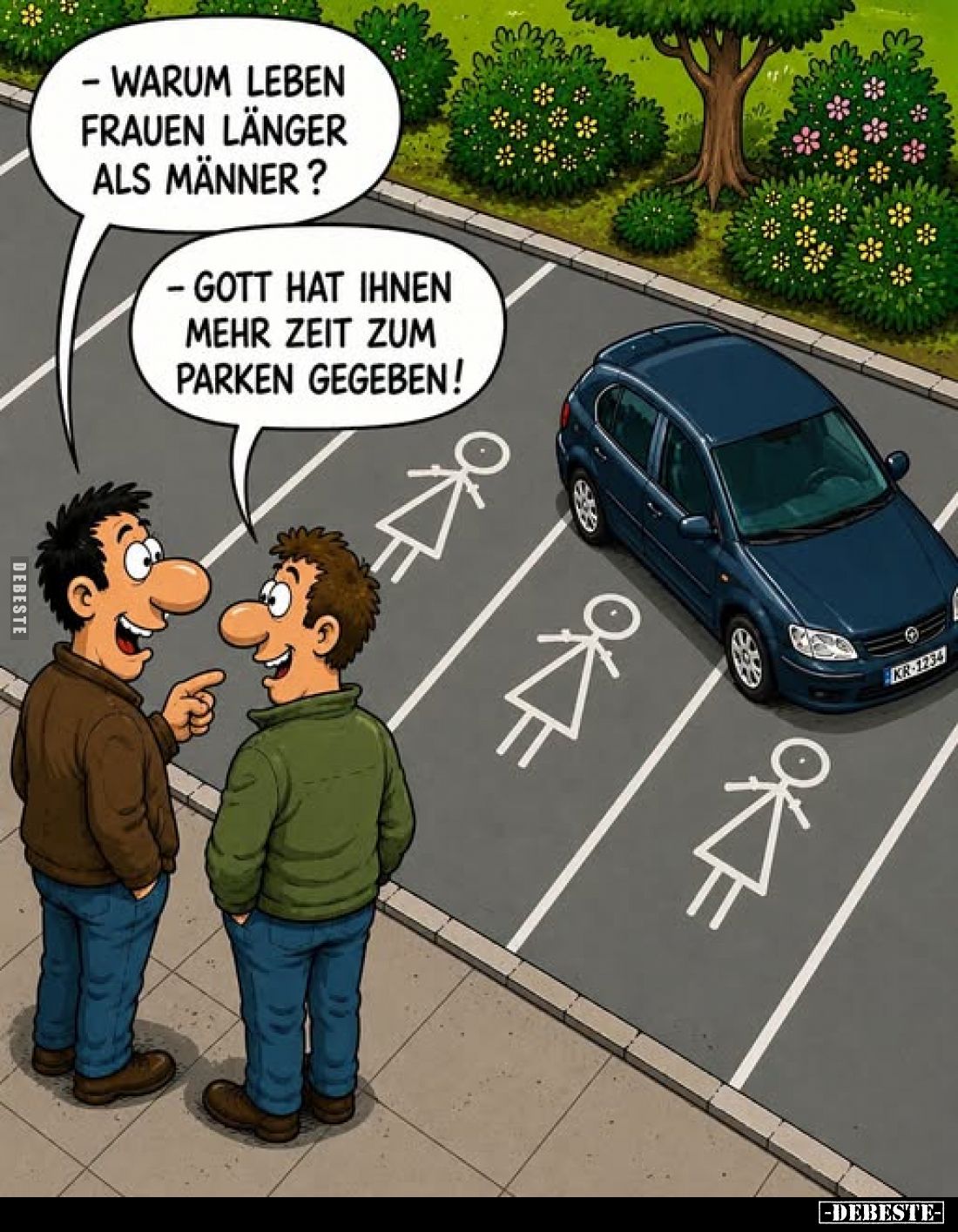 - Warum Leben Frauen länger als Männer?
- Gott hat ihnen mehr Zeit zum Parken gegeben!