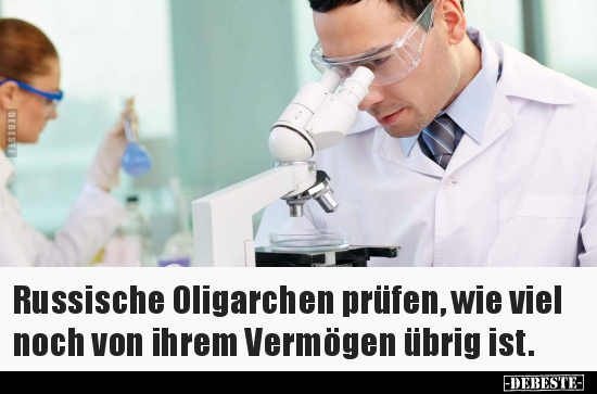 Russische Oligarchen prüfen, wie viel noch von ihrem.. - Lustige Bilder | DEBESTE.de