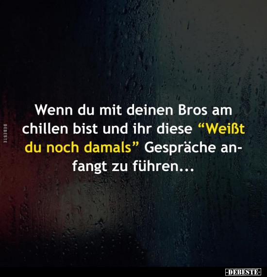 Wenn du mit deinen Bros.. - Lustige Bilder | DEBESTE.de