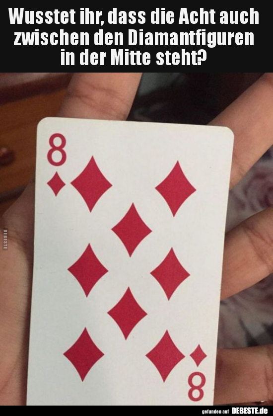 Wusstet ihr, dass die Acht auch zwischen den Diamantfiguren..