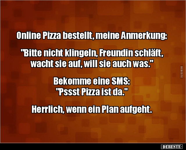 Online Pizza bestellt, meine Anmerkung: "Bitte nicht.." - Lustige Bilder | DEBESTE.de