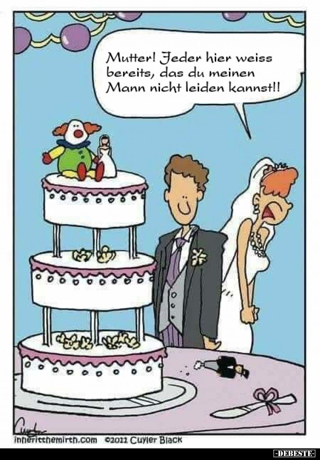 Mutter! Jeder hier weiss bereits, das du meinen Mann nicht leiden kannst!!