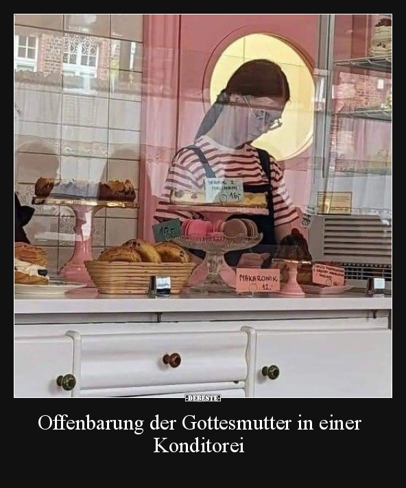 Offenbarung der Gottesmutter in einer Konditorei.. - Lustige Bilder | DEBESTE.de
