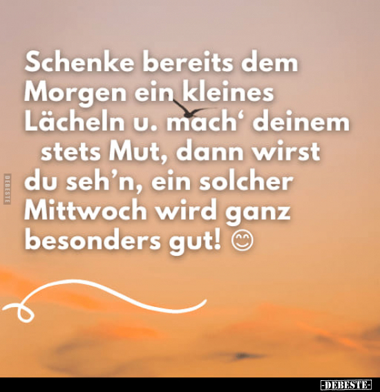 Schenke bereits dem Morgen ein kleines Lächeln u. mach'.. - Lustige Bilder | DEBESTE.de