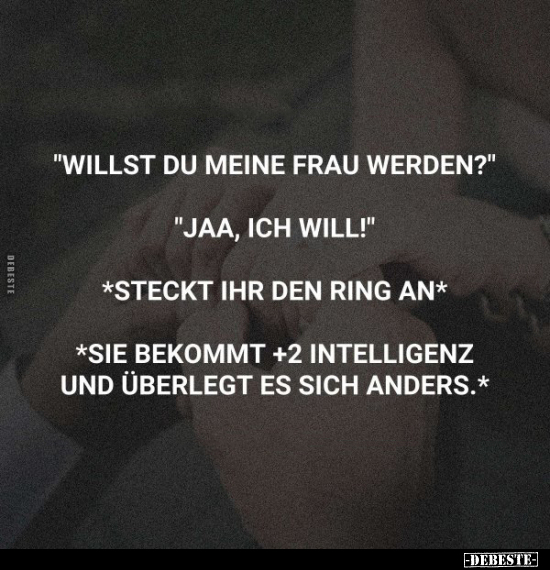 "Willst du meine Frau werden?".. - Lustige Bilder | DEBESTE.de