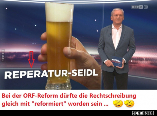 Bei der ORF-Reform dürfte die Rechtschreibung gleich mit.. - Lustige Bilder | DEBESTE.de