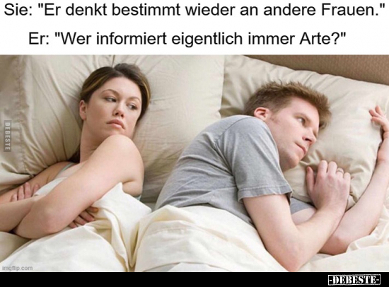 Sie: "Er denkt bestimmt wieder an andere Frauen..." - Lustige Bilder | DEBESTE.de