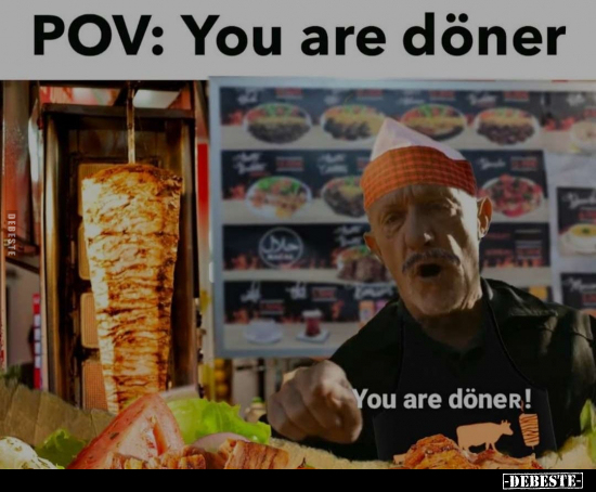 POV: Yau are döner.. - Lustige Bilder | DEBESTE.de