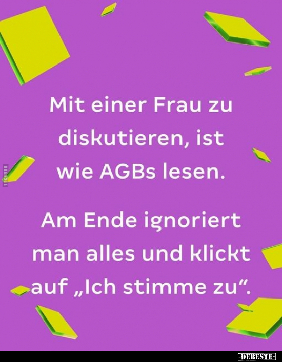 Mit einer Frau zu diskutieren, ist wie AGBs lesen... - Lustige Bilder | DEBESTE.de