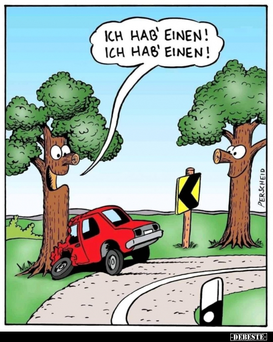 Ich hab' einen! Ich hab' einen!..