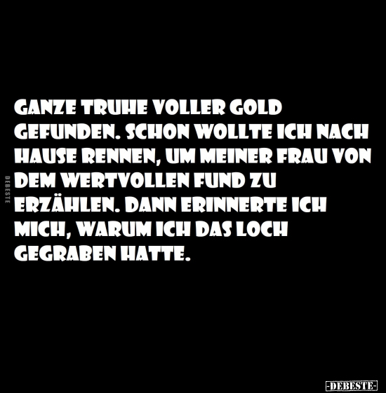 Ganze Truhe voller Gold gefunden.. - Lustige Bilder | DEBESTE.de