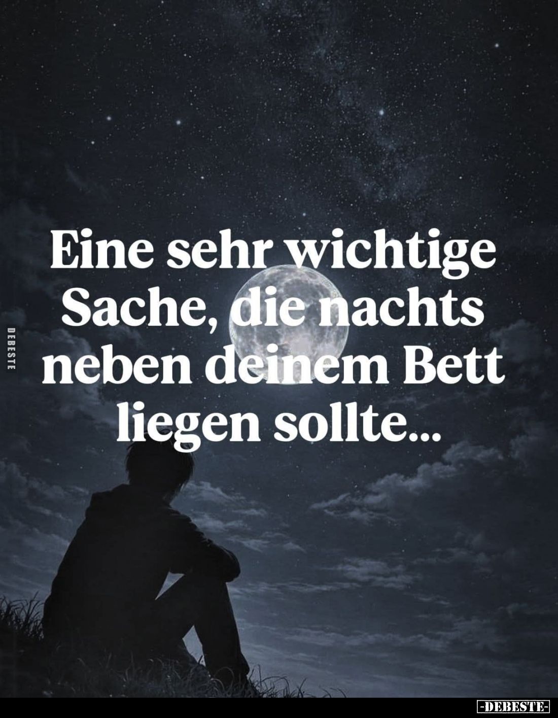 Eine sehr wichtige Sache, die nachts neben deinem Bett liegen sollte...