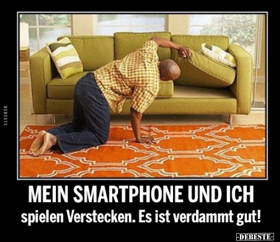Mein Smartphone und ich spielen Verstecken.. - Lustige Bilder | DEBESTE.de