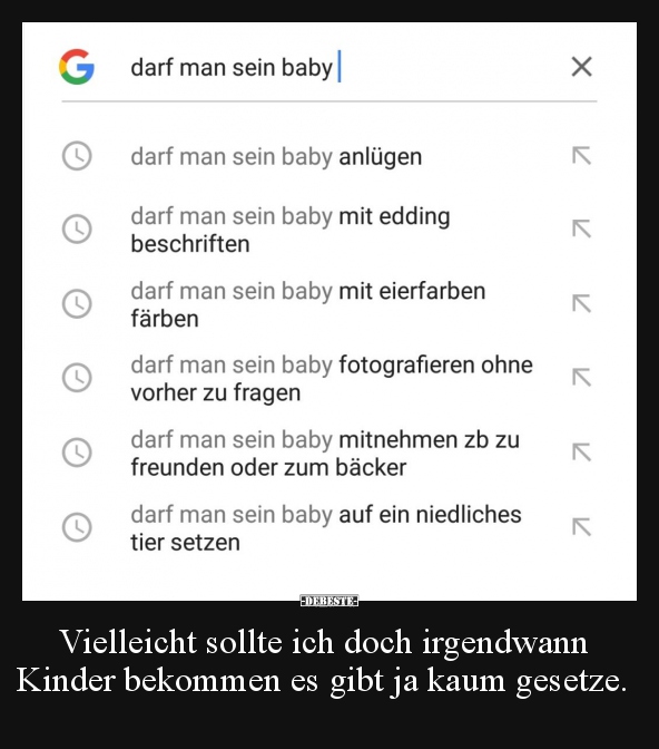Vielleicht sollte ich doch irgendwann Kinder bekommen es..