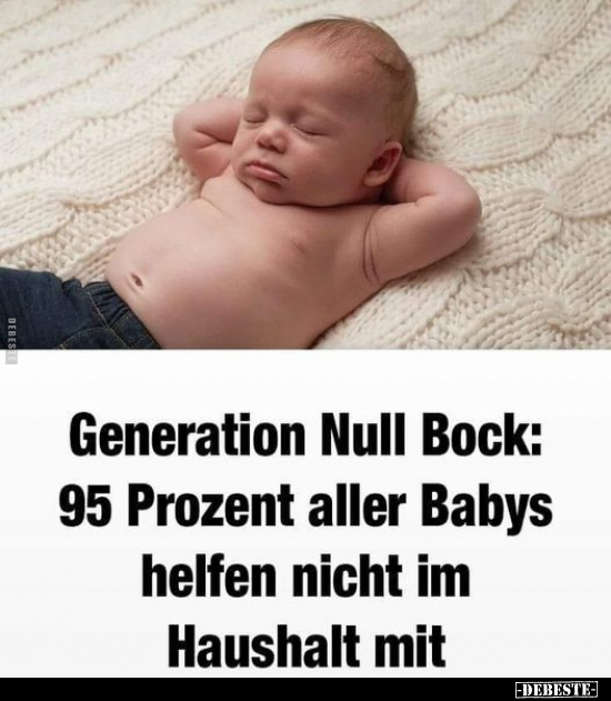 Generation Null Bock:.. - Lustige Bilder | DEBESTE.de