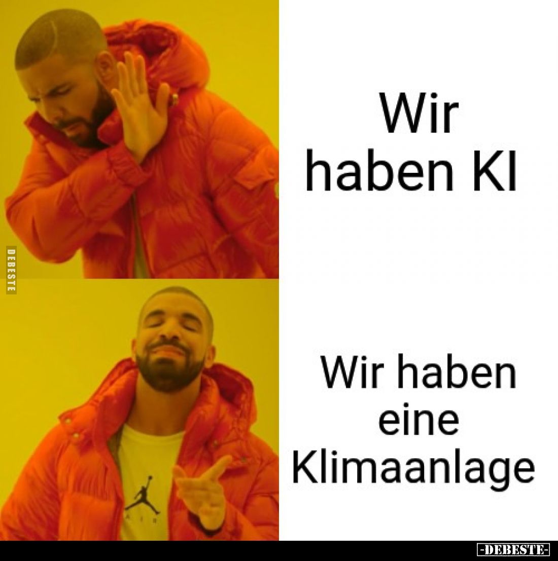 Wir haben KI - 

Wir haben eine Klimaanlage