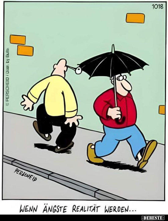 Wenn Ängste Realität werden...