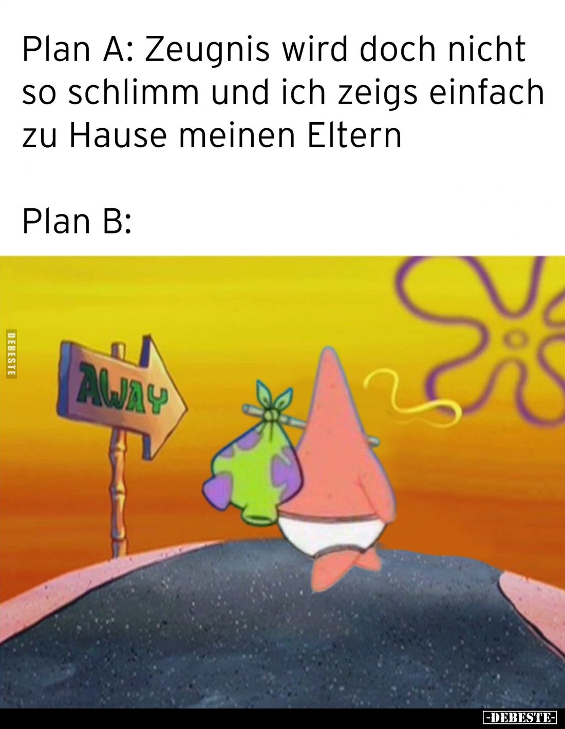 Plan A: Zeugnis wird doch nicht so schlimm... - Lustige Bilder | DEBESTE.de