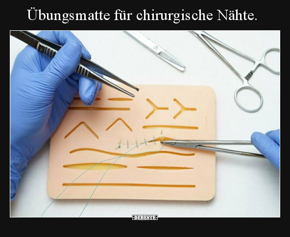 Übungsmatte für chirurgische Nähte.. - Lustige Bilder | DEBESTE.de