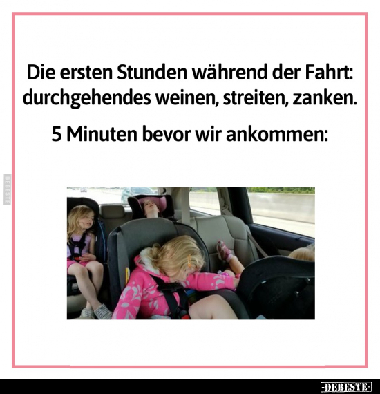 Die ersten Stunden während der Fahrt.. - Lustige Bilder | DEBESTE.de