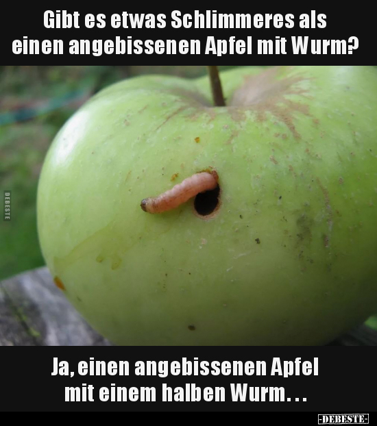 Gibt es etwas Schlimmeres als einen angebissenen Apfel.. - Lustige Bilder | DEBESTE.de