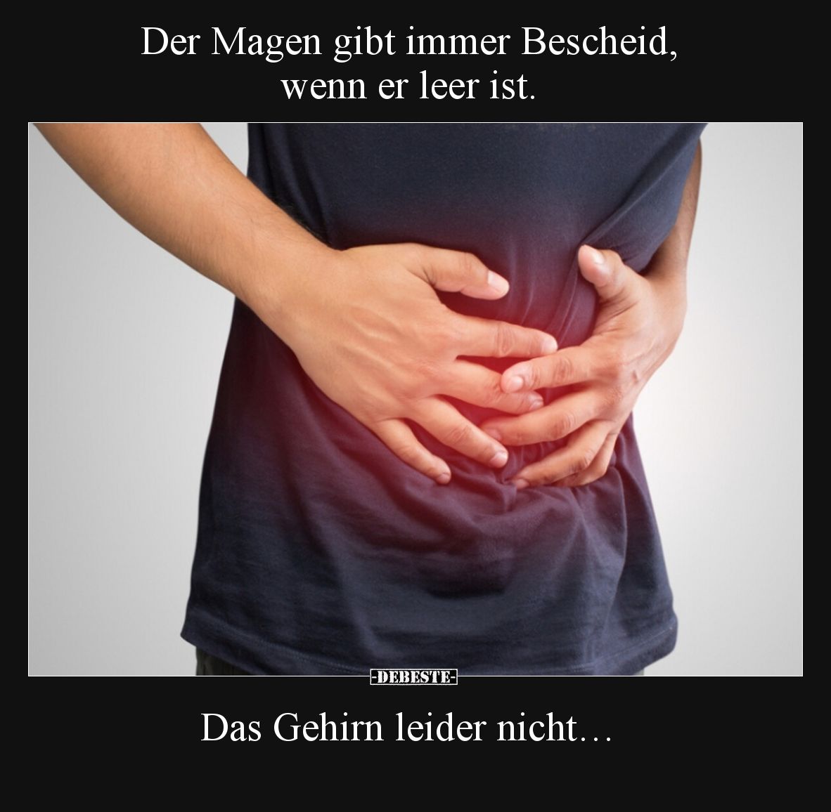 Der Magen gibt immer Bescheid, wenn er leer ist... - Lustige Bilder | DEBESTE.de