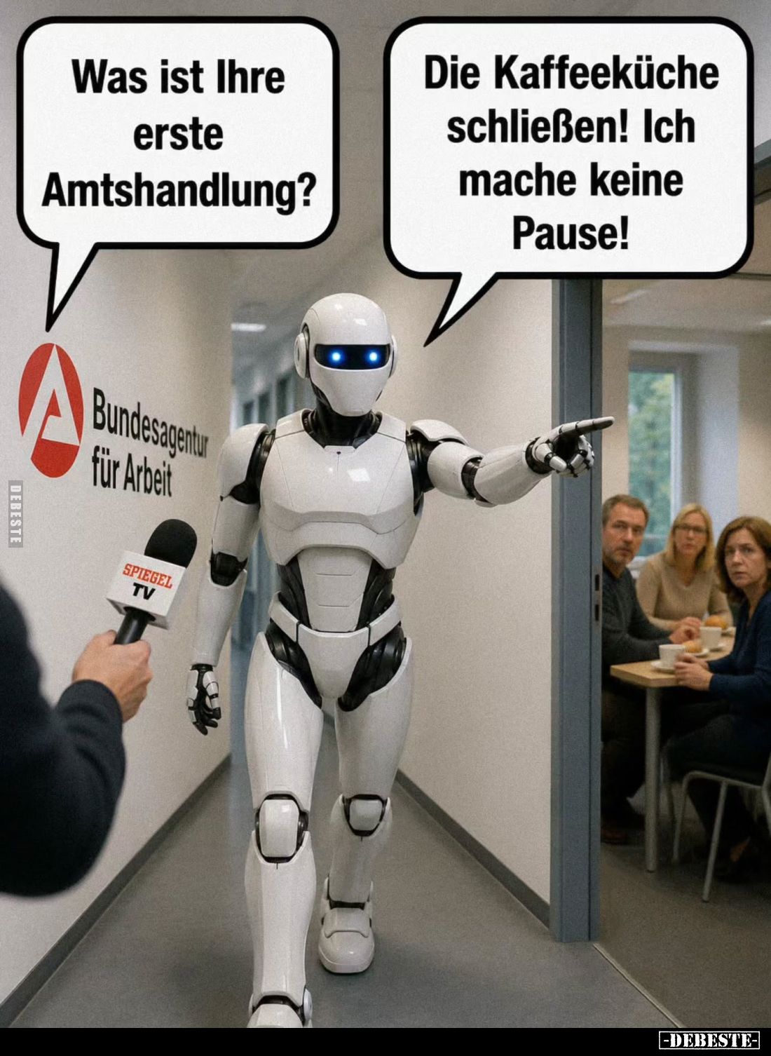 Was ist Ihre erste Amtshandlung? -
Die Kaffeeküche schließen! Ich mache keine Pause!